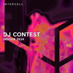 Flip & Morty - Intercell Indoor 2024 DJ Contest