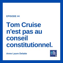 Tom Cruise n’est pas au Conseil Constitutionnel