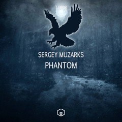 Sergey Muzarks - Phantom (Original Mix) [Timegate]