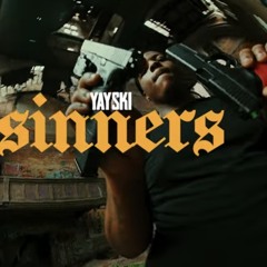 Yay$ki - Sinners