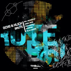 Ochs & Klick - Brute (Felix Reichelt Remix) [Volume Berlin Records]