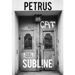 Subl!ne - Petrus
