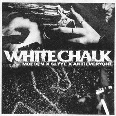 Slyye x Antieveryone - White Chalk