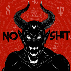 No Shit!