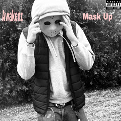 Awakenz - Mask Up
