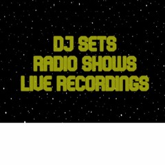 Select DJ Sets, Radio Shows, Live recordings