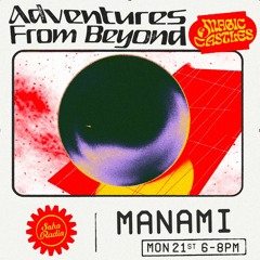 Soho Radio-  Magic Castles takeover with Manami - 21.11.22