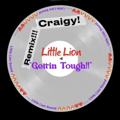 Craigy! - "Little Lion Sound"  22_10_25 MP3.mp3
