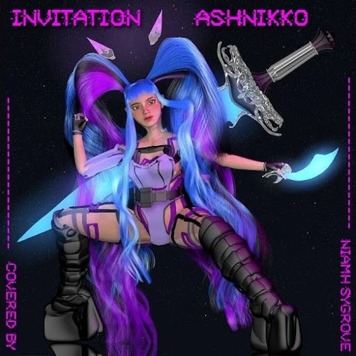 Ashnikko // Invitation [Covered by Niamh Sygrove]