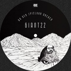GIANT22 - An Der Spieluhr Drehen