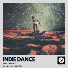 Indie Dance Selected & Mixed Vol.36