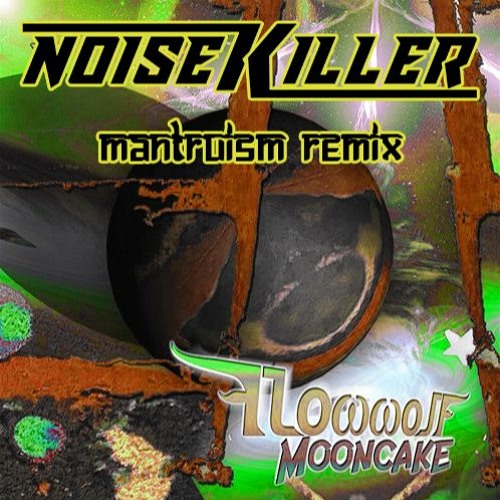 Flowwolf - Mantruism (NoiseKiller Remix)preview