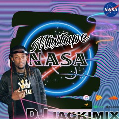 Jackimix Mixtape 2021 Nasa