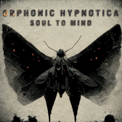 Orphonic Hypnotica