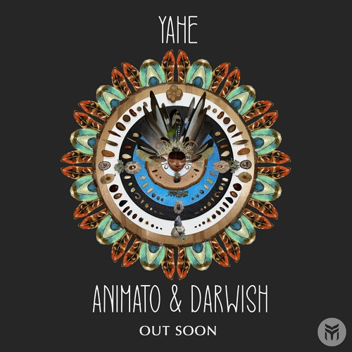 Animato & Darwish - Yahe