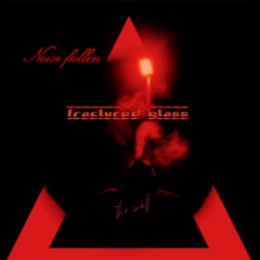 Noise Fallen - Fractured Glass - 02 Visitor.mp3