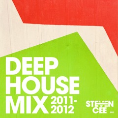 Steven Cee 002 - Deep House 2011-2012 Mix