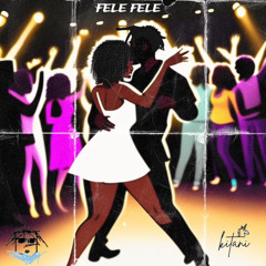 FELE FELE