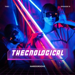 THECNOLOGICAL || Episode 13