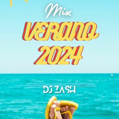 MIX VERANO 2024 DJ ZASH (OA, LA FALDA, LUNA, PERRO NEGRO, BELLAKEO)