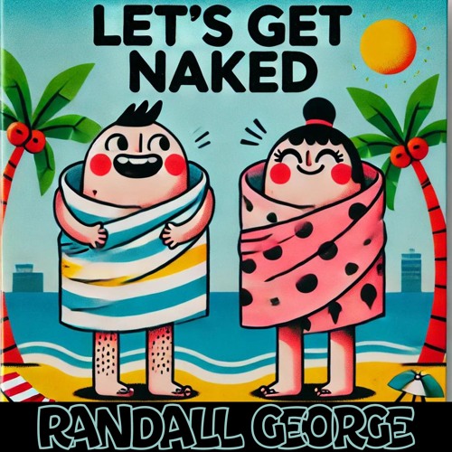Let's Get Naked