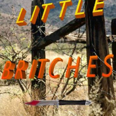 DOWNLOAD EBOOK 🖊️ Little Britches by  C. R.  Myers EPUB KINDLE PDF EBOOK