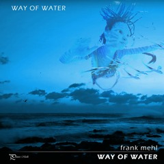 Way Of Water