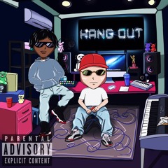 HANG OUT (feat. Black Chocolate)