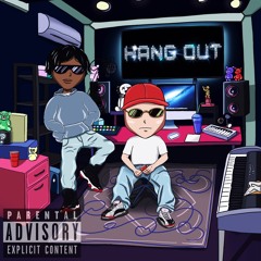 HANG OUT (feat. Black Chocolate)