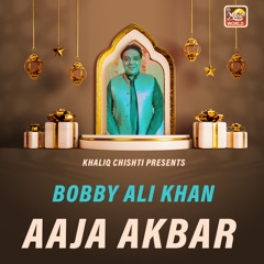 Aaja Akbar