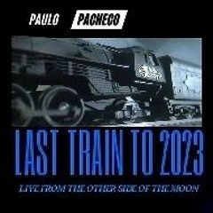 last train house 2023