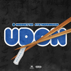 Udon (feat. AyoTheProducer)