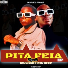 UMA PITA FEIA-(Paul Trapp & Wilass Bila)