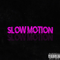 DEE L - Slow Motion