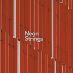 Neon Strings | Sound Bites 23