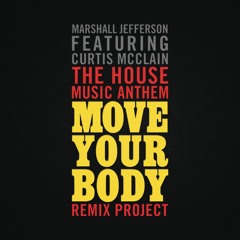 Move Your Body (Director's Cut Retro Signature Mix)