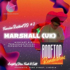Funxion's Rooftop Rendezvous - Marshall (UK) 1hr Set 11th Aug 2023