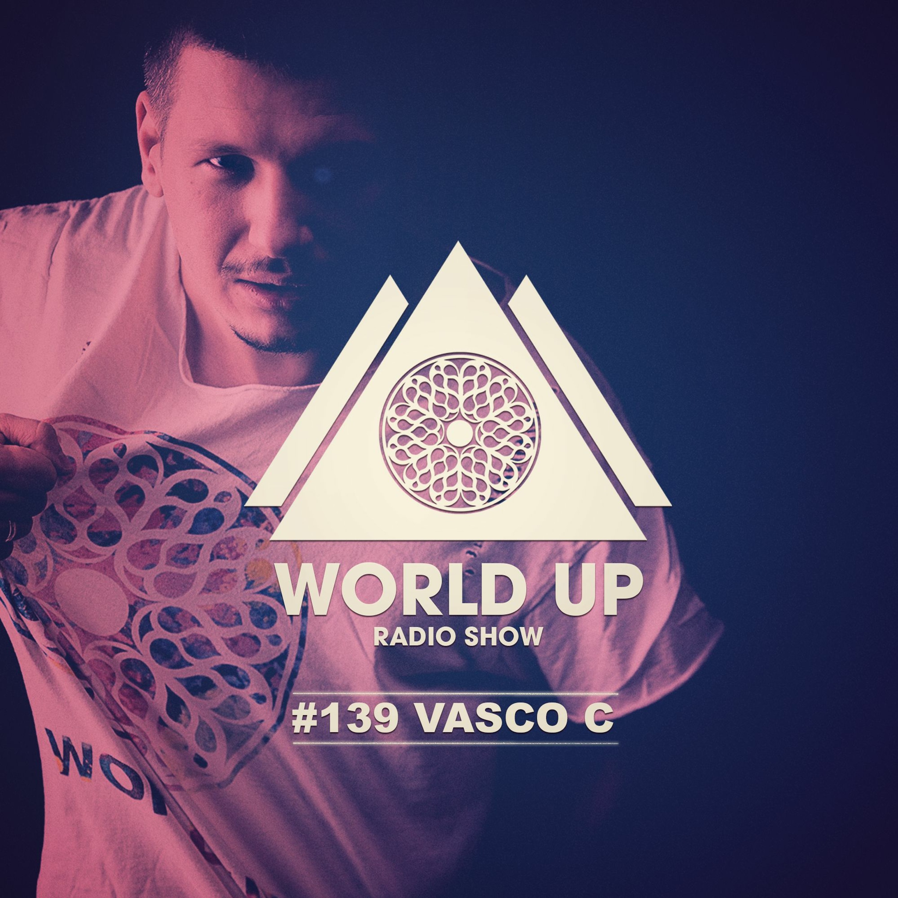 Vasco C - World Up Radio Show #139 episode artwork