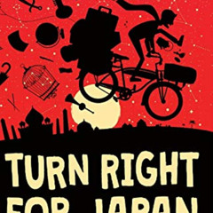 [Read] KINDLE 📘 Turn Right For Japan: Cycling the Silk Road to the Orient by  Steve