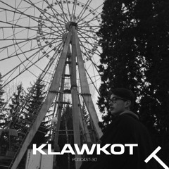 KLAWKOT - TRAJECTORY Podcast #30