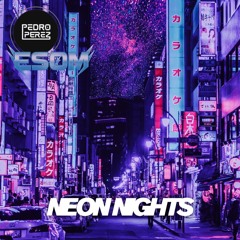 NEON NIGHTS