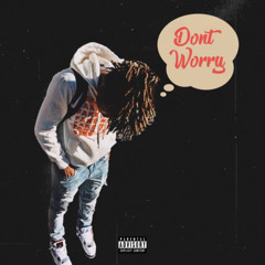 Dont Worry