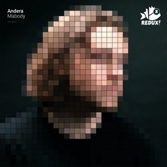 REDUX007: Andera - "Mabody" (Original Mix)
