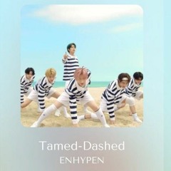 ENHYPEN - TamedDashed (MAMA ver.)