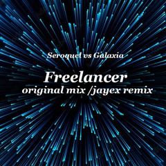 Seroquel vs Galaxia - Freelancer (original version 2024 resound) - 154 bpm - emastered.com