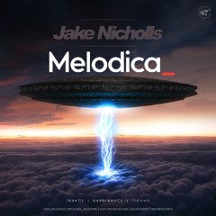Jake Nicholls - Melodica 06 - Trance Hardtrance Techno