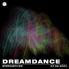 MINDCAST 129 by dreamdance
