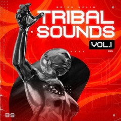 Brian Solis - Tribal Sounds 2024 Vol. 1