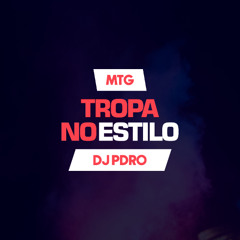 MTG - Tropa no Estilo