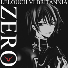 LELOUCH VI BRITANNIA - ZERO